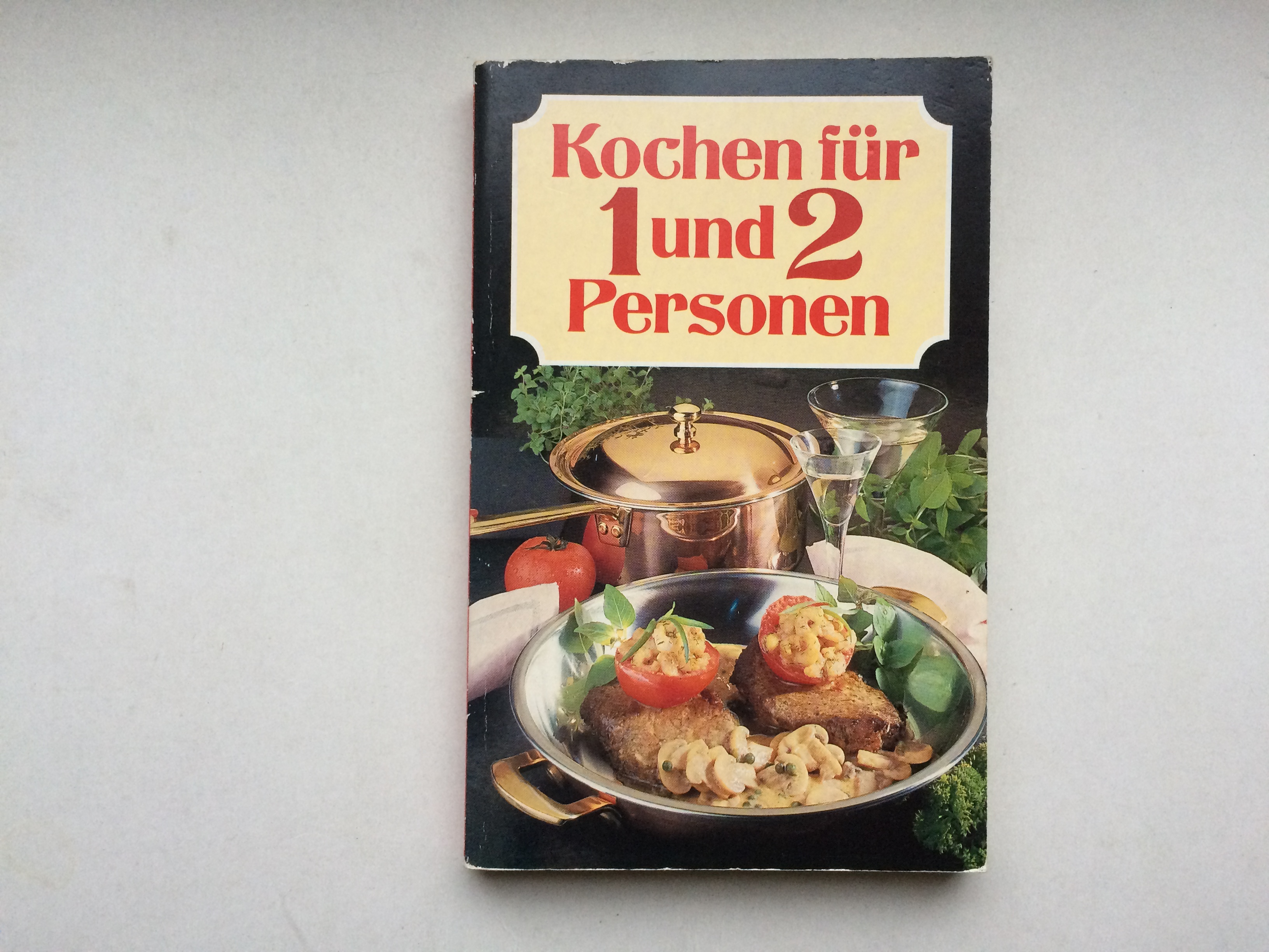 Kochen für 1 und 2 Personen - Winkell, Karin