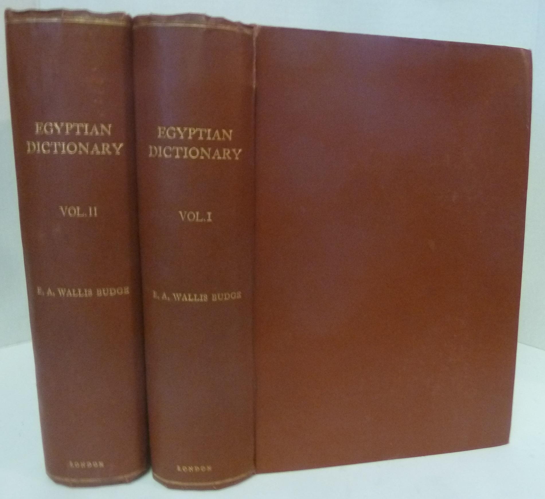 An Egyptian Hieroglyphic Dictionary [2 Volumes, First Edition, 1920] by