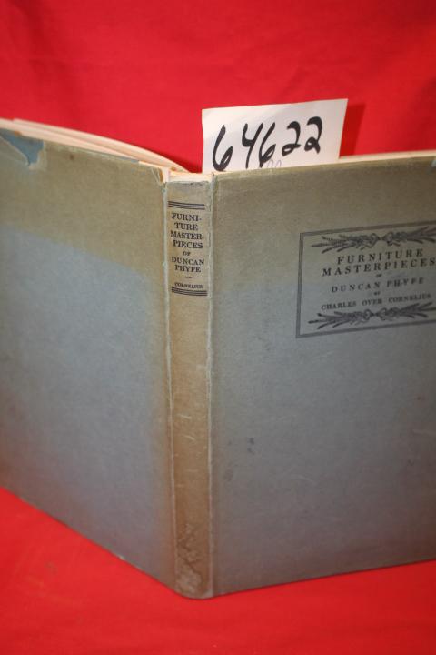 Furniture Masterpieces of Duncan Phyfe Cornelius, Charles Over [ ] [Hardcover]