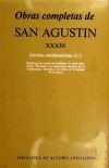 Obras completas de San Agustín. XXXIII: Escritos antidonatistas (2.º): Réplica a las cartas de Petiliano. El único bautismo. Mensaje a los donatistas después del debate. Sermón a los fieles de la Iglesia de Cesarea - Agustín , Santo, Obispo de Hipona (354-430)