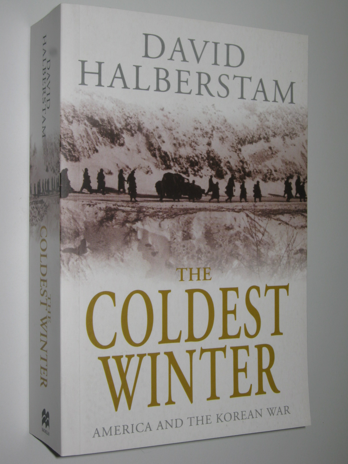 The Coldest Winter by David Halberstam The Coldest Winter by David Halberstam