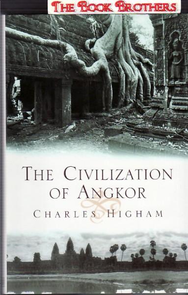 The Civilization of Angkor - Higham, Charles