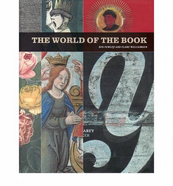 The World of the Book - Cowley, Des & Williamson, Cleare