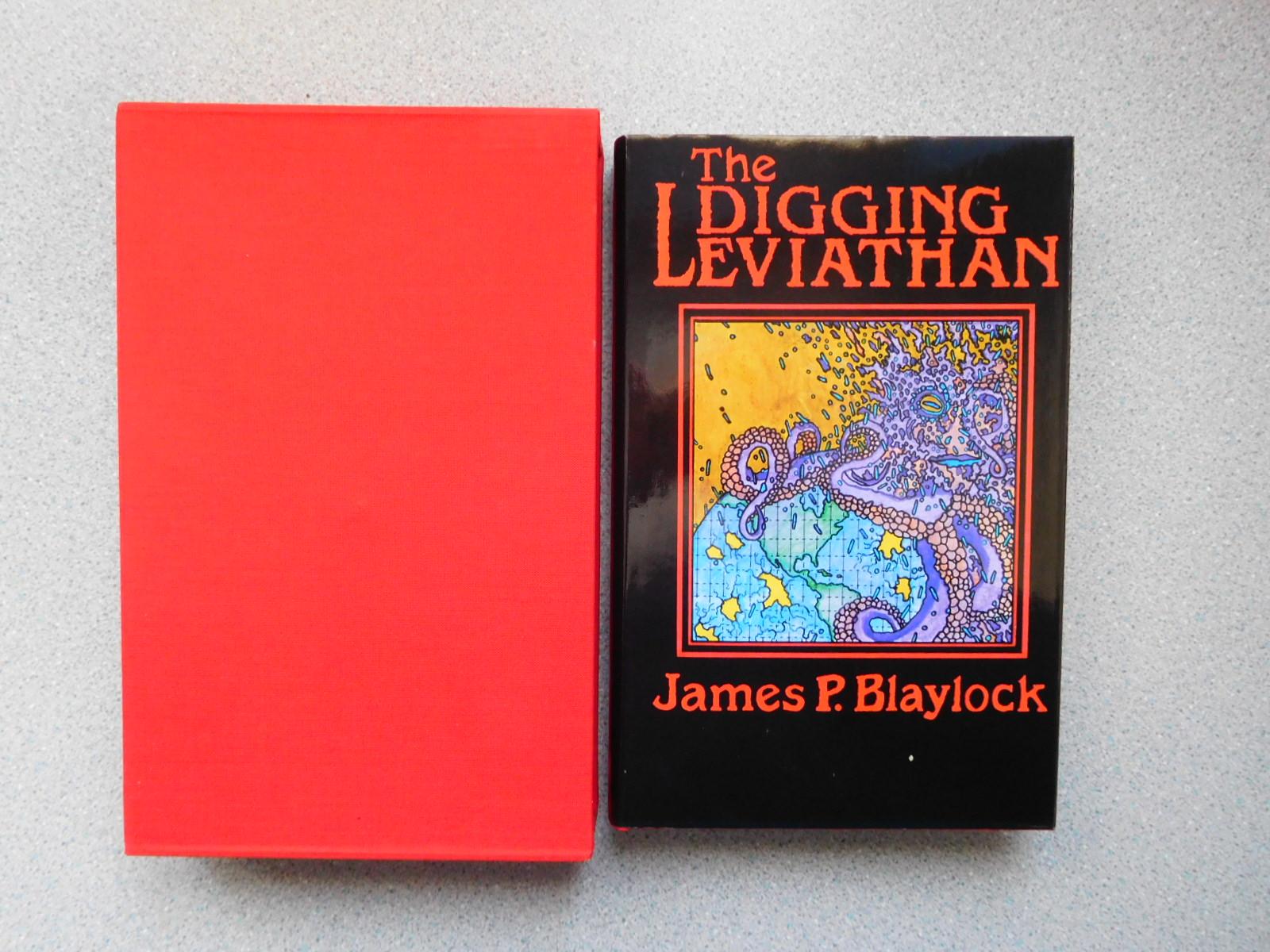 The Digging Leviathan by James P. Blaylock The Digging Leviathan by James P. Blaylock