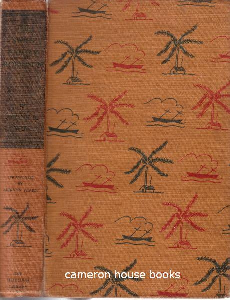 The Swiss Family Robinson by Wyss, Johann [Rudolf]: Good clean copy ...