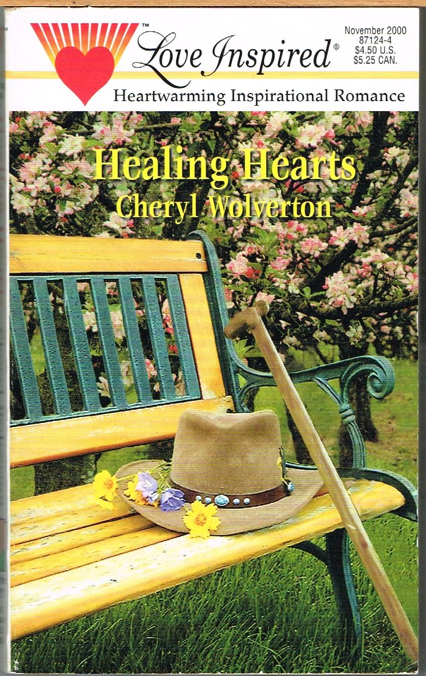 Hill Country Texas #4: Healing Hearts, #118 Love Inspired No. 118 - Wolverton, Cheryl