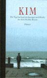 Kim : die Tagebuchaufzeichnungen und Briefe des Kim Malthe-Bruun. hrsg. von Vibeke Malthe-Bruun. Aus dem Dän. von Karl Matter - Malthe-Bruun, Kim und Vibeke [Hrsg.] Malthe-Bruun