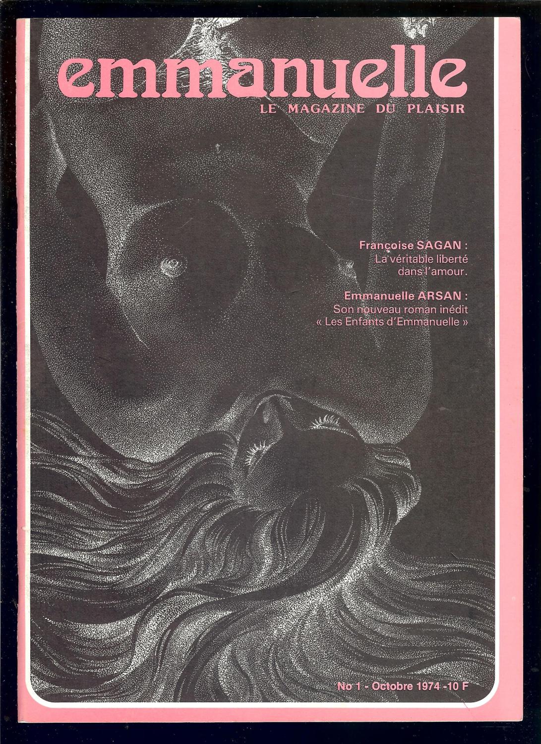 Emmanuelle Le Magazine Du Plaisir N° 1 De Octobre 1974 Par Arsan