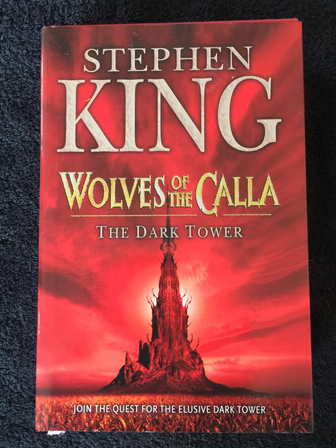 stephen king the dark tower v wolves of the calla stephen king the dark tower v wolves of the calla