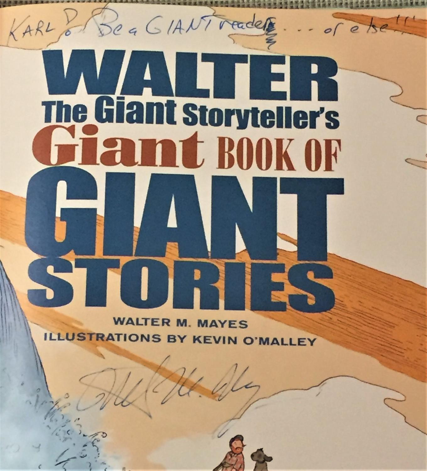 Walter the Giant Storyteller's Giant Book of Giant Stories by Walter M