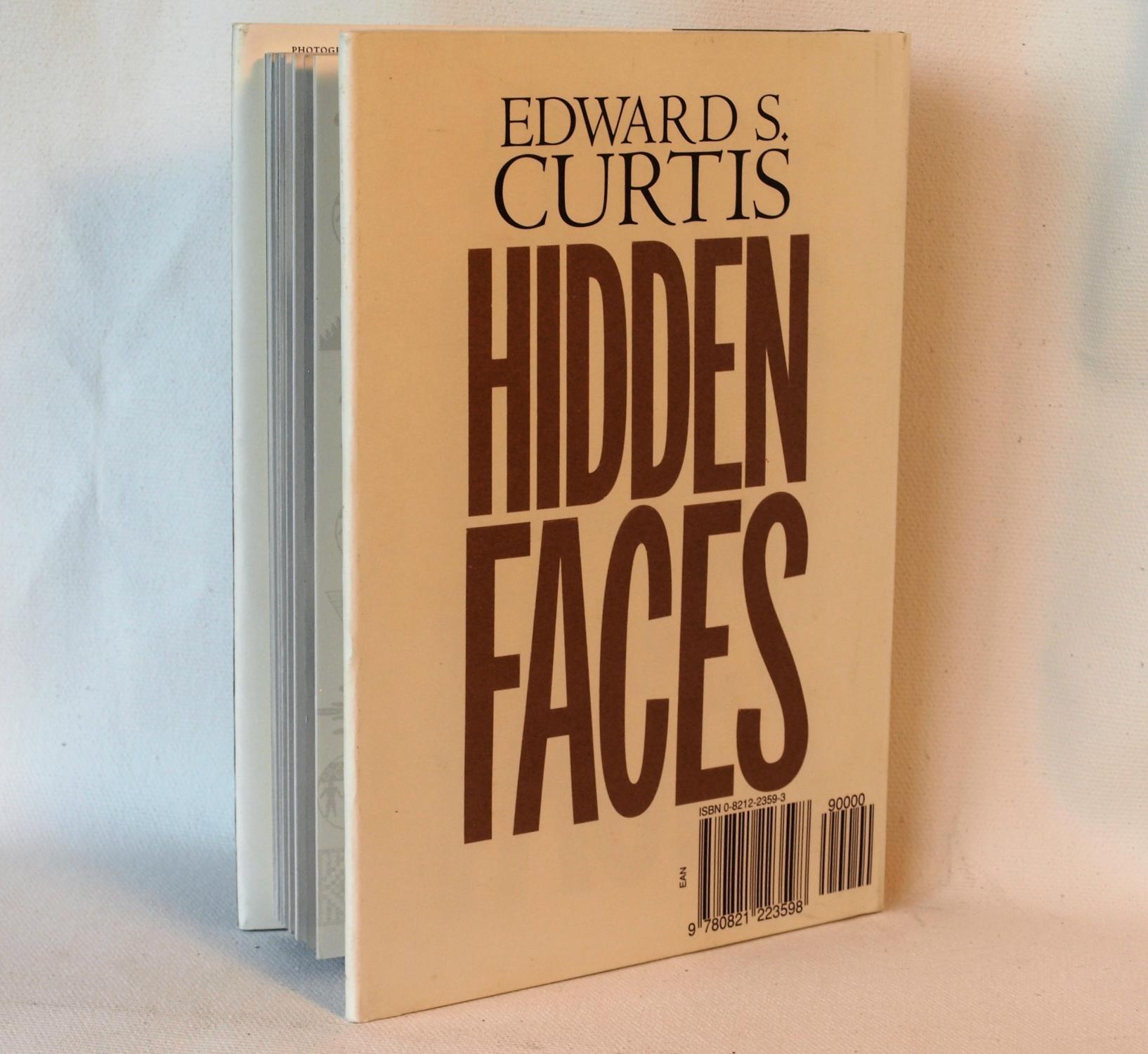 Hidden Faces (Native Nations Series) by Edward S. Curtis; Callaway