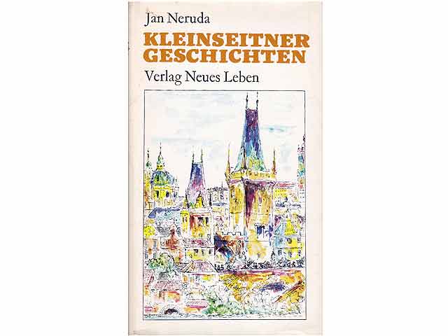 Kleinseitner Geschichten - Neruda, Jan