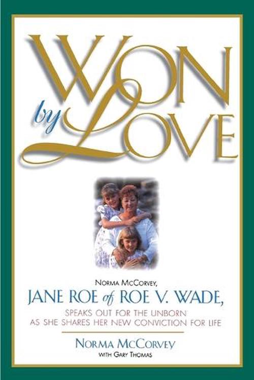 Won by Love (Paperback) - Norma McCorvey