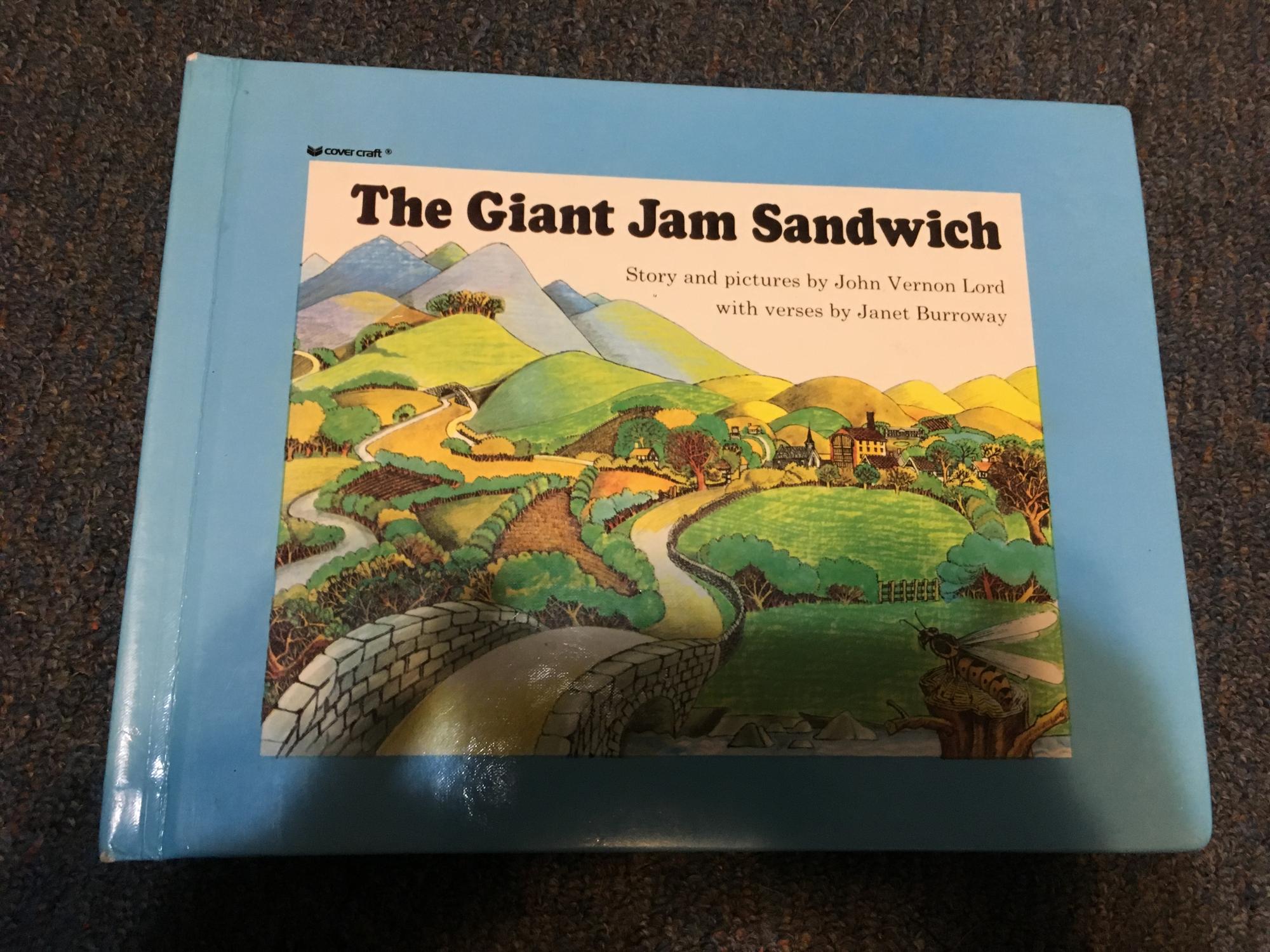 The Giant Jam Sandwich - Lord, John Vernon