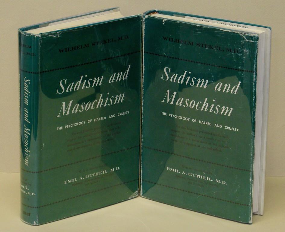 Sadism and Masochism: Sadism and Masochism: The Psychology of Hatred ...