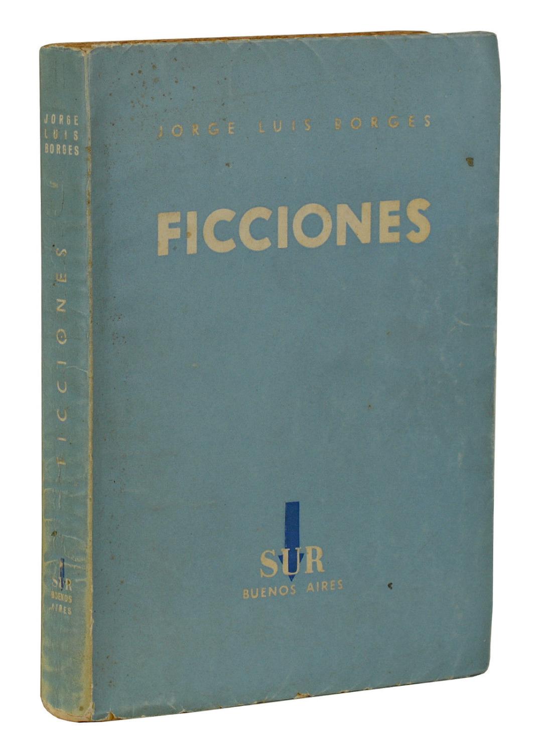 jorge luis borges ficciones english jorge luis borges ficciones english
