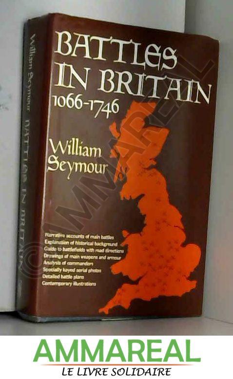 Battles in Britain - William Seymour