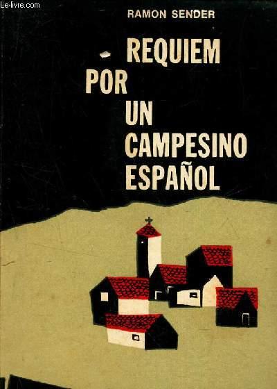 REQUIEM POR UN CAMPESINO ESPANOL. de RAMON SENDER: bon Couverture souple  (1971)