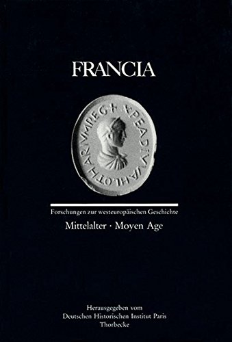 Forschungen zur Westeuropäischen Geschichte, Band 17/1 1990: Mittelalter - Moyen Age, - Deutsches, Historisches Institut Paris