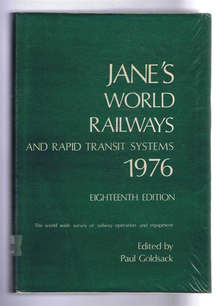 Jane's World Railways 1976, Eighteenth Edition - edited by Paul Goldsack