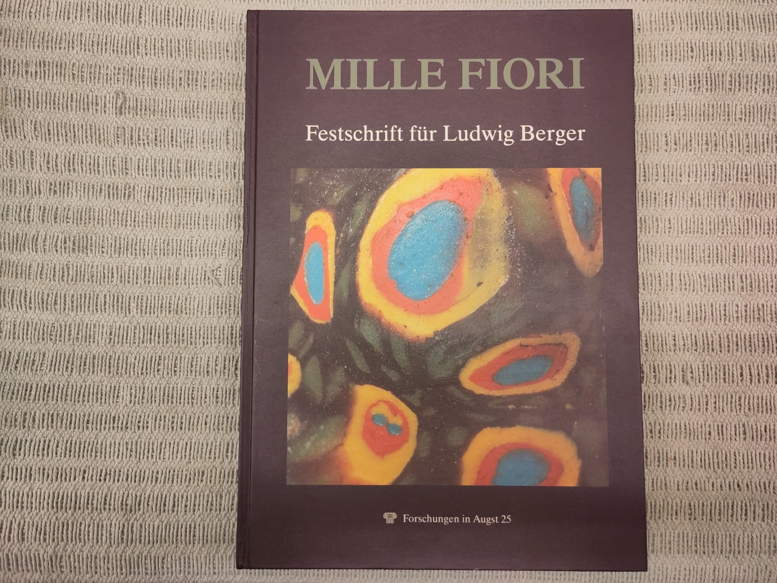 Mille Fiori. Festschrift für Ludwig Berger zu seinem 65. Geburtstag. Forschungen in Augst Band 25 - Verschiedene