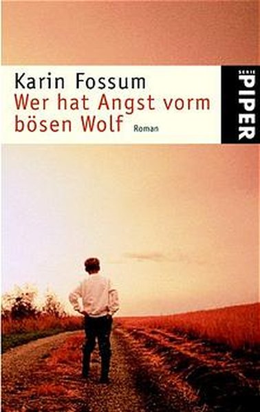 Wer hat Angst vorm bösen Wolf - Fossum, Karin