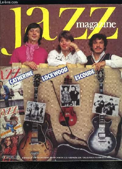 JAZZ MAGAZINE N° 324 - Etats Unis, notes de voyage par Denis Martin, Nancy, par Marie Paule Nège, Xavier Prévost et Daniel Soutif, divers aspects des
