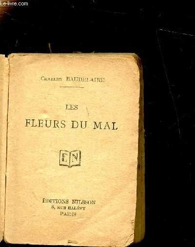LES FLEURS DU MAL by BAUDELAIRE CHARLES: bon Couverture souple | Le-Livre