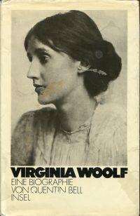 Virginia Woolf. Eine Biographie. - Bell, Quentin