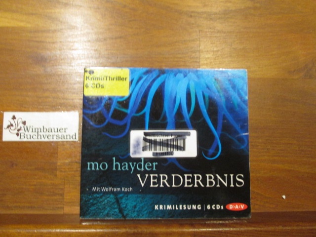 Verderbnis : gekürzte Krimilesung. Mo Hayder. Mit Wolfram Koch. Bearb. Katharina Wind. Regie Frank Bruder. Dt. von Rainer Schmidt - Hayder, Mo (Mitwirkender), Wolfram (Mitwirkender) Koch und Katharina (Mitwirkender) Bruder Frank Wind