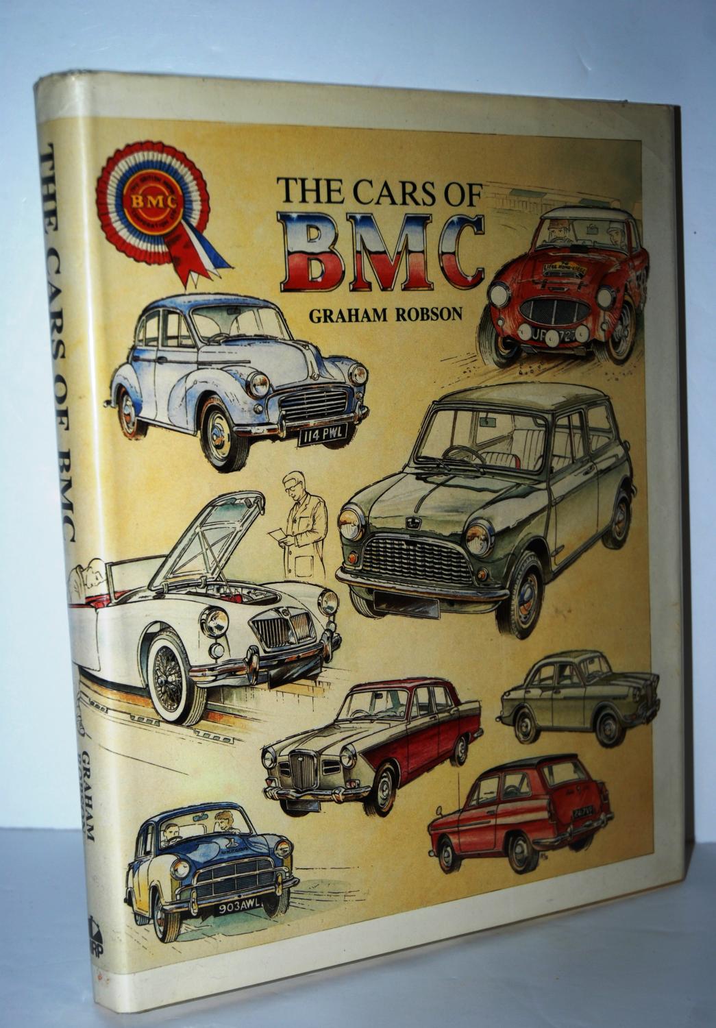 The Cars of BMC - Robson, Graham