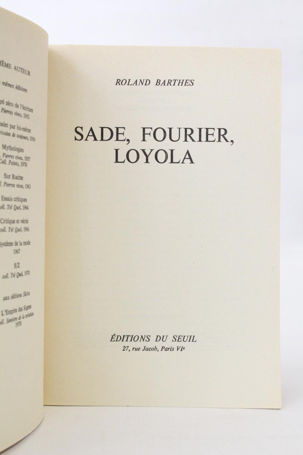 Sade Fourier Loyola by BARTHES Roland: couverture souple (1971) Signed ...