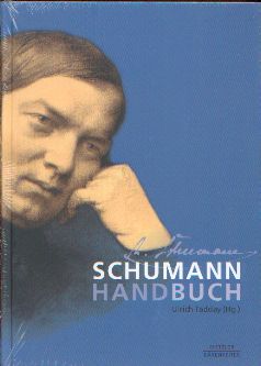 Schumann Handbuch - Tadday, Ulrich (Hrsg.)