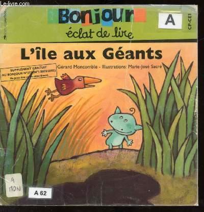 BONJOUR - ECLAT DE RIRE - L'ILE AUX GEANT - CP-CE1 MONCOMBLE GERARD [Bon] [Couverture souple]
