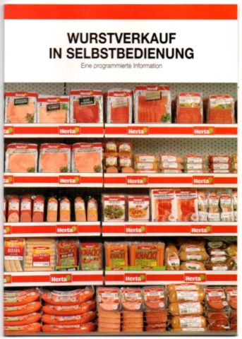 Wurstverkauf in Selbstbedienung. Eine programmierte Information über ...