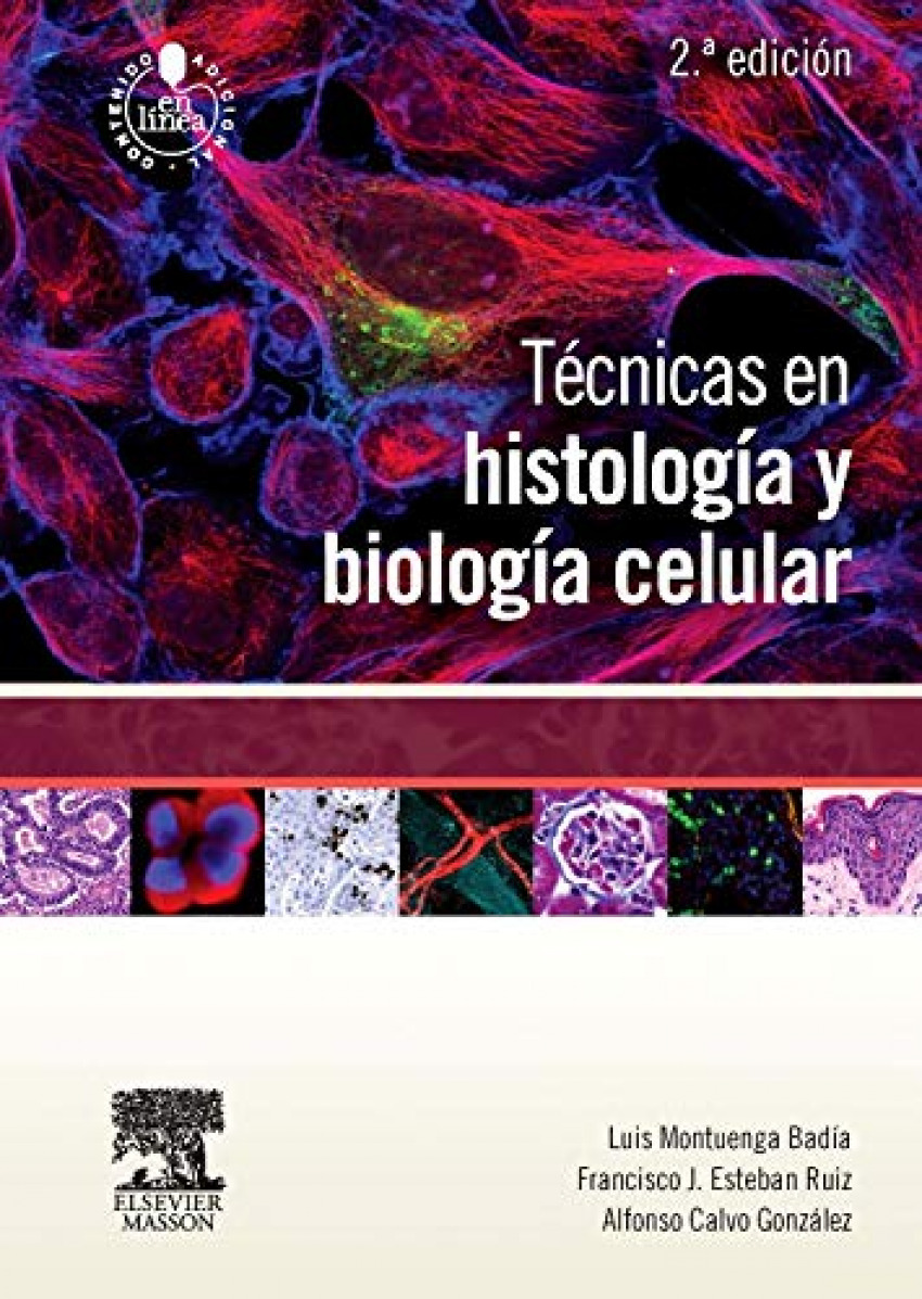 Técnicas en histología y biología celular - Montuega/Esteban/Calvo