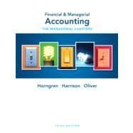 Financial & Managerial Accounting Ch 14-24 (Managerial Chapters) - Horngren, Charles T.; Harrison, Walter T., Jr.; Oliver, M. Suzanne