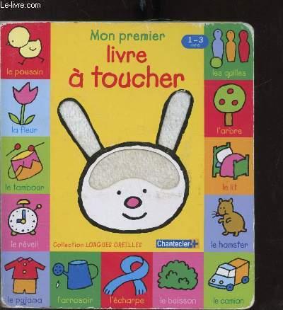 Mon premier livre à toucher : 1-3 ans