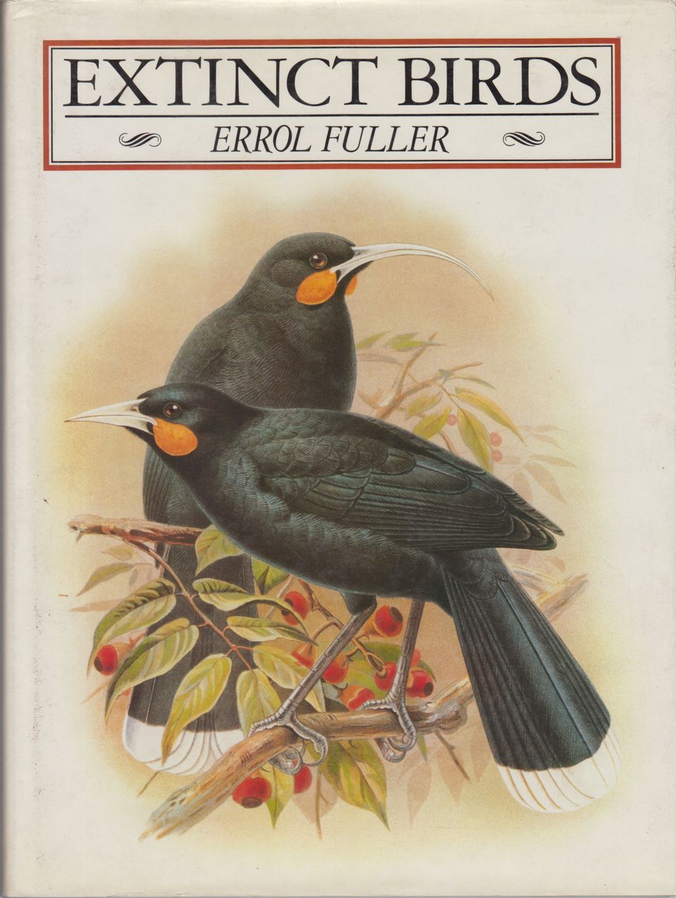 EXTINCT BIRDS. By Errol Fuller. - Fuller (Errol).