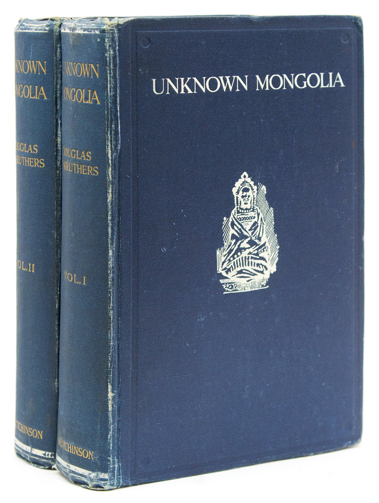 Unknown Mongolia. A Record of Travel and Exploration in North-West Mongolia and Dzungaria. With Three Chapters on Sport by J. H. Miller, F.Z.S.