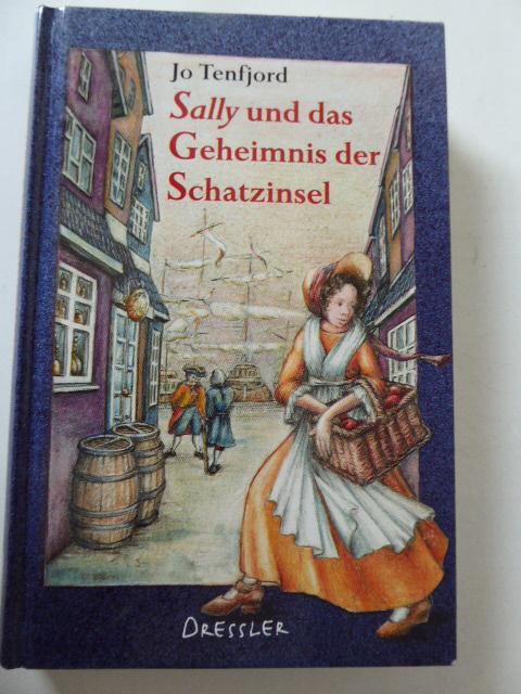 Sally und das Geheimnis der Schatzinsel. Hardcover - Jo Tenfjord