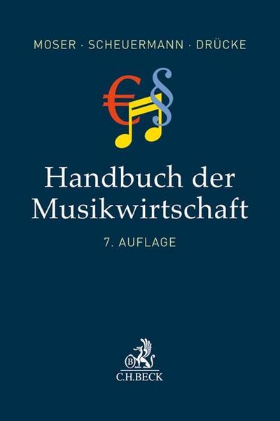 Handbuch der Musikwirtschaft - Rolf Moser