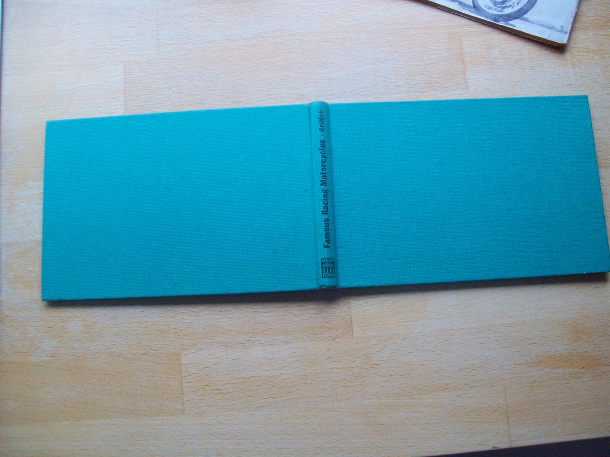 Famous Racing Motorcycles By Griffith John Very Good Hardcover 1961 famous-racing-motorcycles-by-griffith-john-very-good-hardcover-1961
