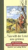 Nun will der Lenz uns grüßen : die schönsten Frühlings- und Ostergeschichten. ill. von Ludwig Richter. [Zsgest. von Volker Bauch] - Richter, Ludwig (Illustrator) und Volker (Herausgeber) Bauch