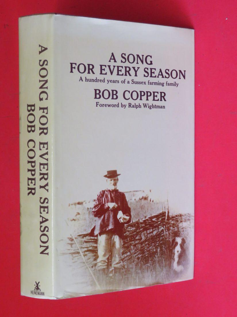 A Song For Every Season A Hundred Years Of A Sussex Farming Family De Bob Copper Very Good Hb 1973 Berwyn Books A Song For Every Season A Hundred Years Of A Sussex Farming Family De Bob Copper Very Good Hb 1973 Berwyn Books
