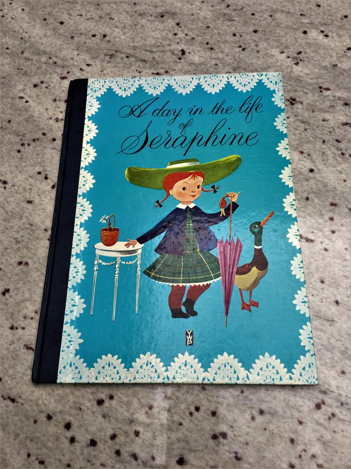 A Day in the Life of Seraphine Claude Voilier [Very Good] [Hardcover]