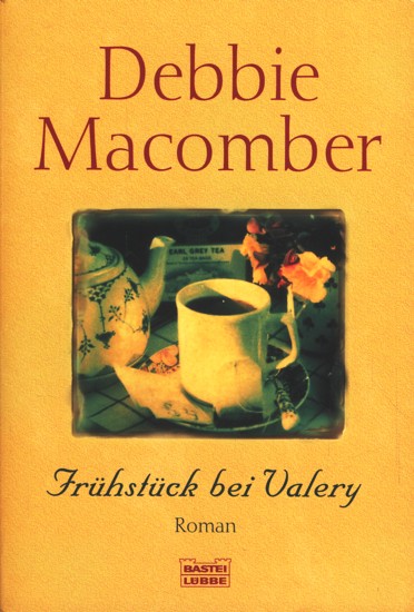 Frühstück bei Valery : Roman. - Macomber, Debbie