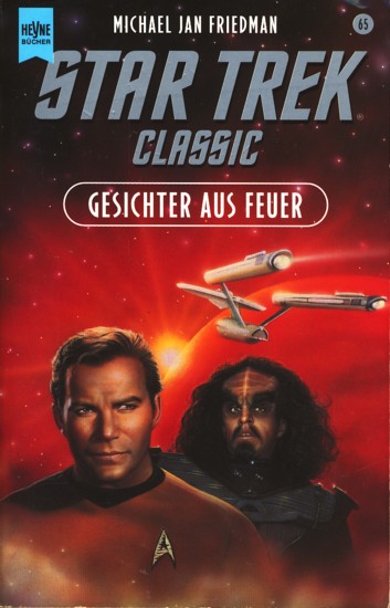 Star Trek Classic 65 ~ Gesichter aus Feuer. - Friedman, Michael Jan