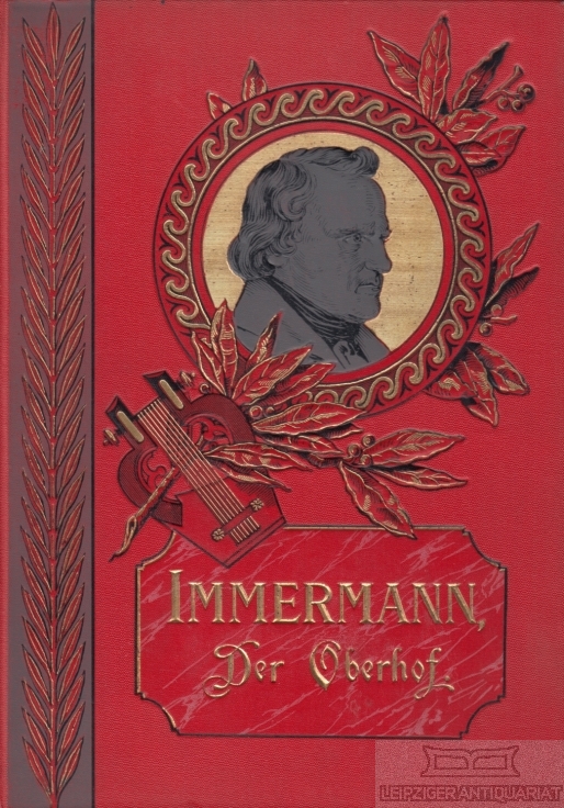 Der Oberhof Aus Immermanns Münchhausen - Immermann, Karl