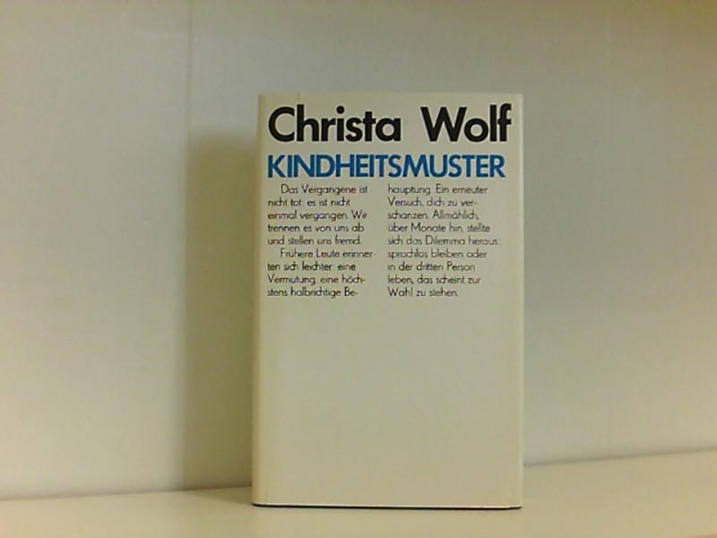 Kindheitsmuster. - WOLF, CHRISTA.